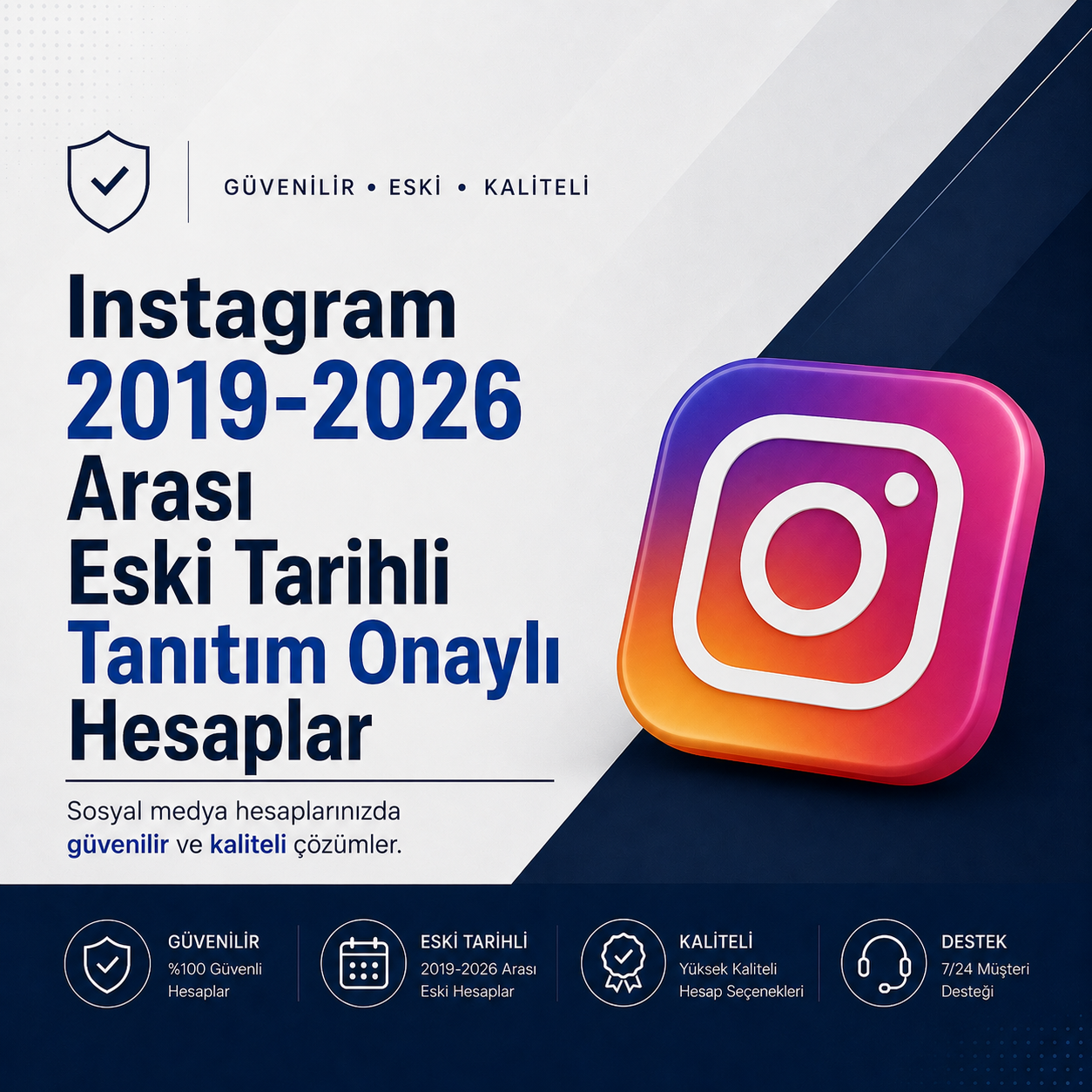 Instagram 2019-2026 Arası Eski Tarihli Tanıtım Onaylı Hesaplar